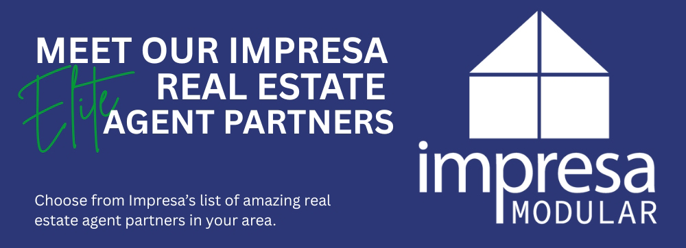 Meet our Impresa Modular Real Estate Agent Partners