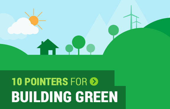 10 Pointers for Building Green